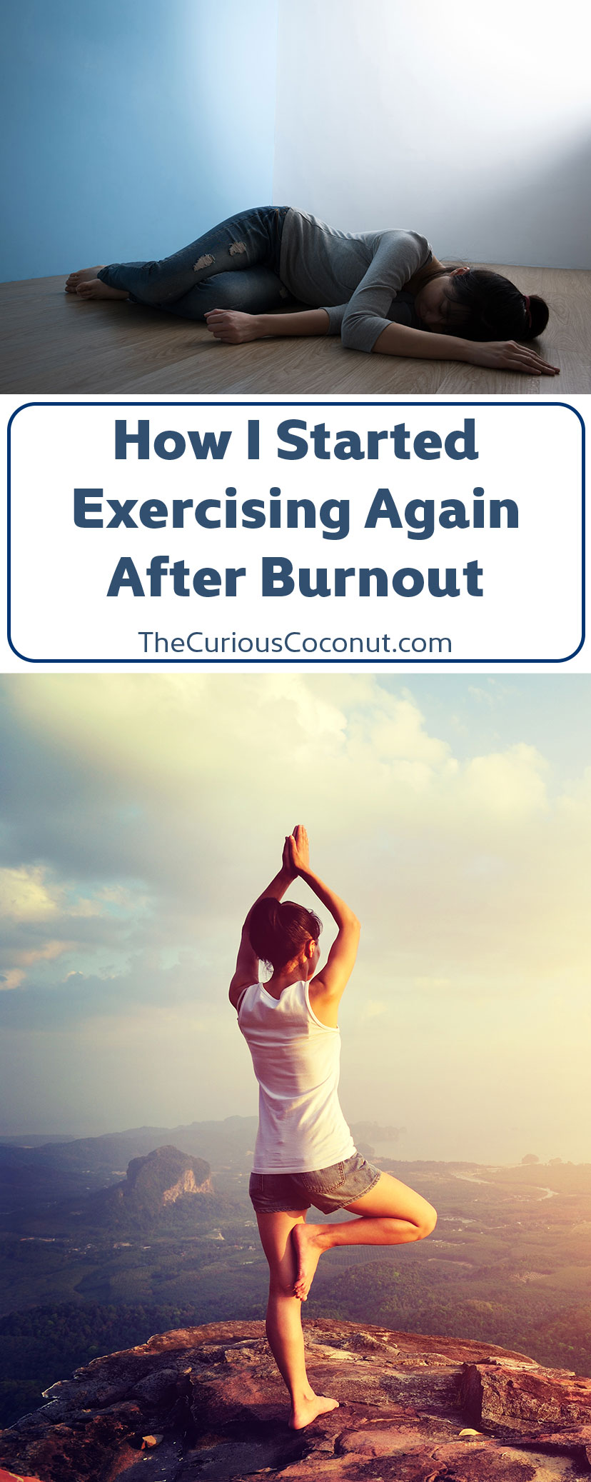 How I Started Exercising Again After Burnout // TheCuriousCoconut.com