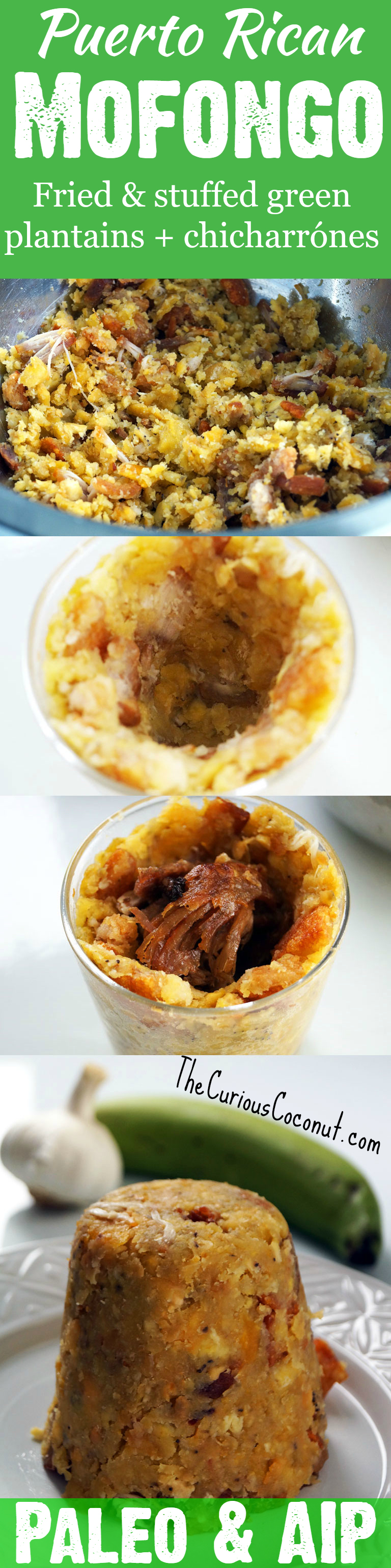 Puerto Rican Mofongo Relleno - Delicious fried green plantains with chicharrones or bacon stuffed wtih meat. A naturally Paleo and #AIP dish from an authentic family recipe! // TheCuriousCoconut.com